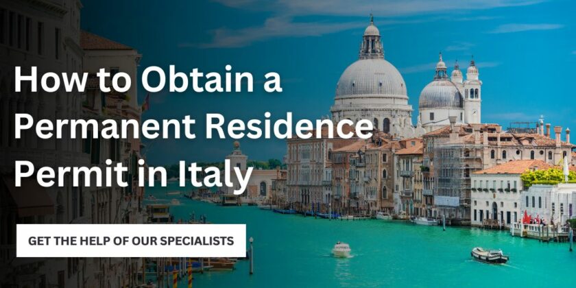 How to Obtain Permanent Residence in Italy